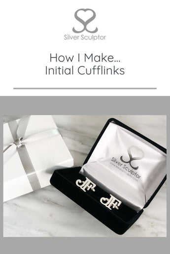 How I Make... Initial Cufflinks